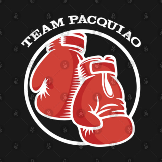 Disover Team Pacquiao - manny pacquiao - boxing - Filipino Boxer - manny pacquiao boxrec - manny pacquiao fight - Manny Pacquiao - T-Shirt