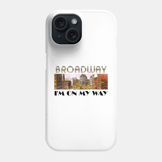 Broadway Star Phone Case by teepossible