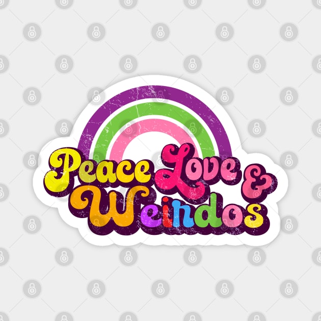 Peace Love Weirdos - Retro Rainbow Magnet by Jitterfly