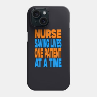 Nurse saving lives one patient at a time Phone Case