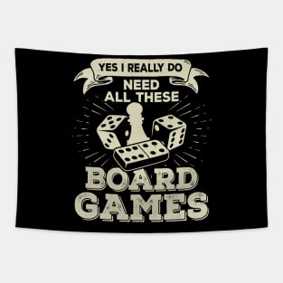 Yes I Really Do Need All These Board Games Tapestry