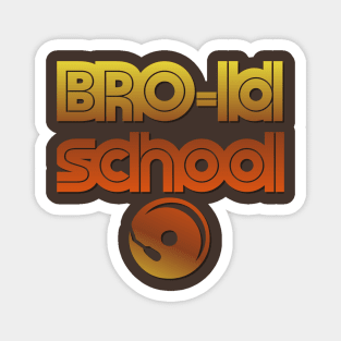 BRO-ld School - BROS on Audio Magnet