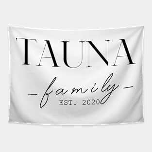 Tauna Family EST. 2020, Surname, Tauna Tapestry