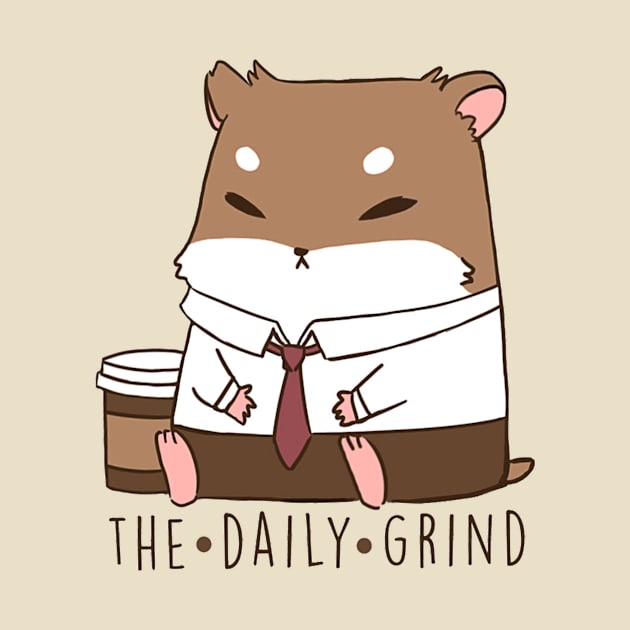 The Daily Grind by VanillaPuddingSnack