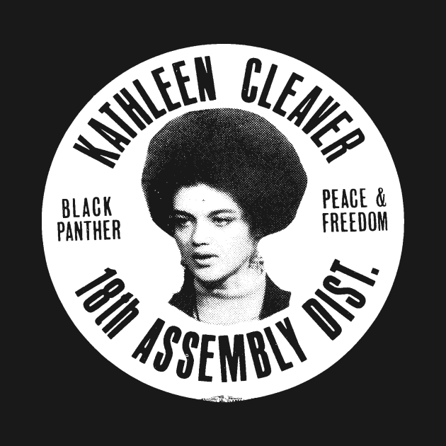 KATHLEEN CLEAVER by impacteesstreetwear