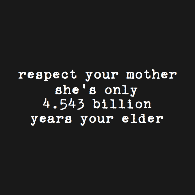 respect your mother by clbphotography33