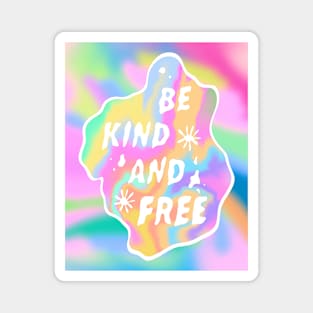 Be Kind and Free Aesthetic Quote Magnet