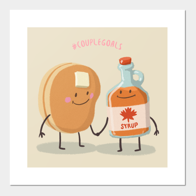Waffles and Maple Syrup - Couple Gift Idea - Posters and Art Prints | TeePublic Waffles and Maple Syrup - Couple Gift Idea - Posters and Art Prints | TeePublic