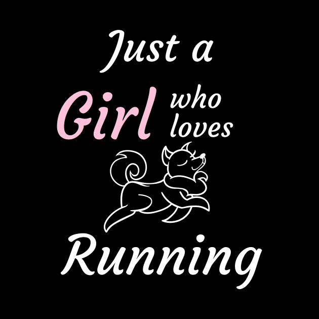 Just a girl who loves running by Dogefellas