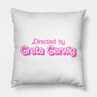 Directed by Greta G. - Pinkness Pillow