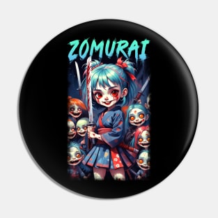 Zomurai Pin