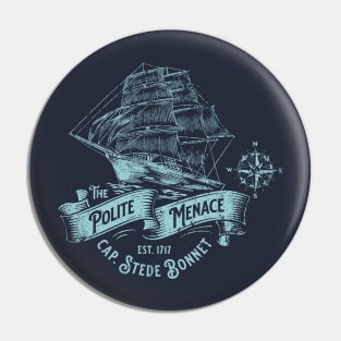 The Polite Menace Pin