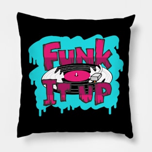 Funk It Up Pillow