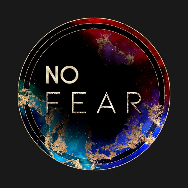 Gold Inspirational No Fear B - Circle Shield by Holy Rock Design