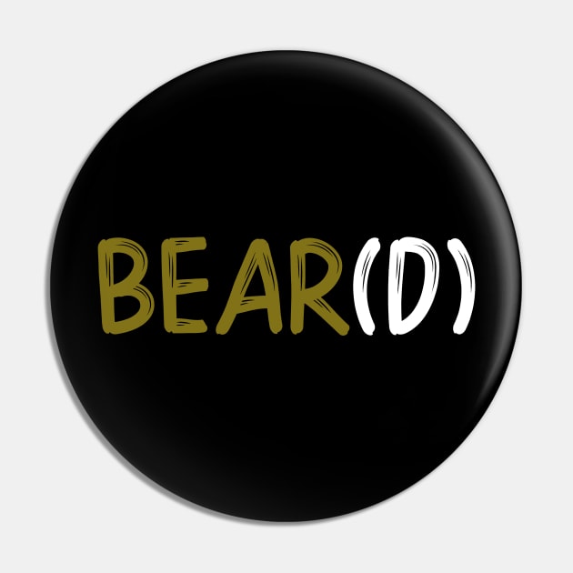 Beard Bear Beard Funny Bear(d) Pin by StacysCellar