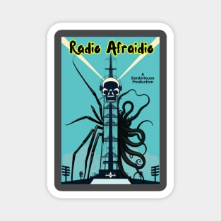 Radio Afraidio Magnet