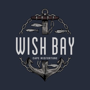 Wish Bay - Cape Misfortune T-Shirt