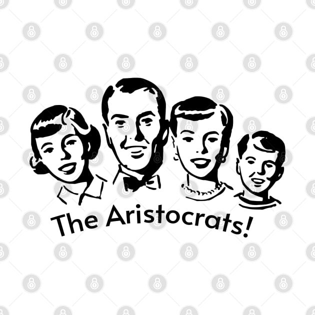 The Aristocrats by karutees