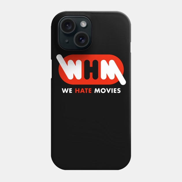 WHM Patreon Logo Phone Case by We Hate Movies