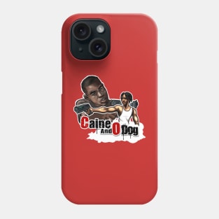 Caine and O-Dog Phone Case