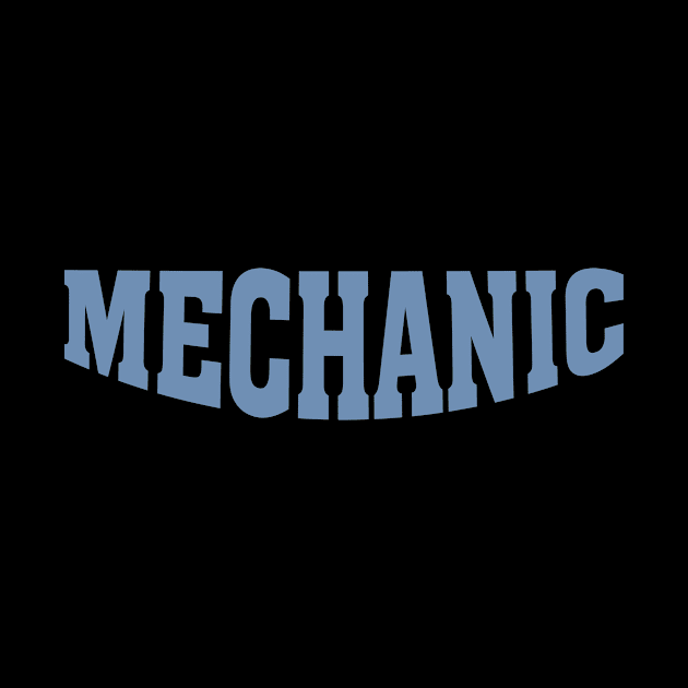 Mechanic sayings by HBfunshirts