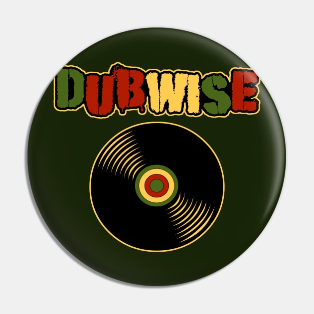 Dubwise-RastaRecord Pin by AutotelicArt