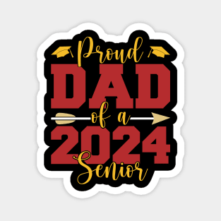 Proud Dad Of A Senior 2024 Magnet