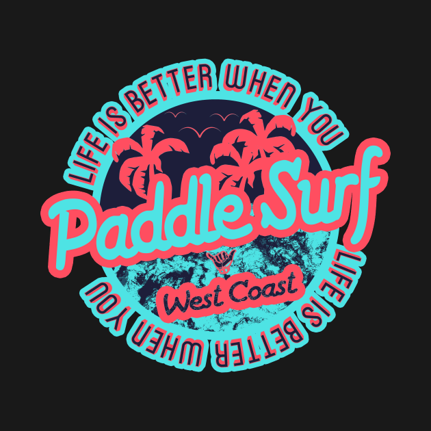 Paddle surf West Coast for paddle surfers by LiquidLine