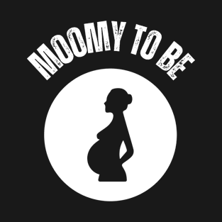 Mommy to be T-Shirt