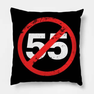 I Can't Drive 55 - Sammy Hagar - Vintage Distressed Pillow