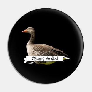 Royal Geese Marquis du Honk Pin