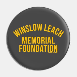 Winslow Leach Memorial Foundation Pin