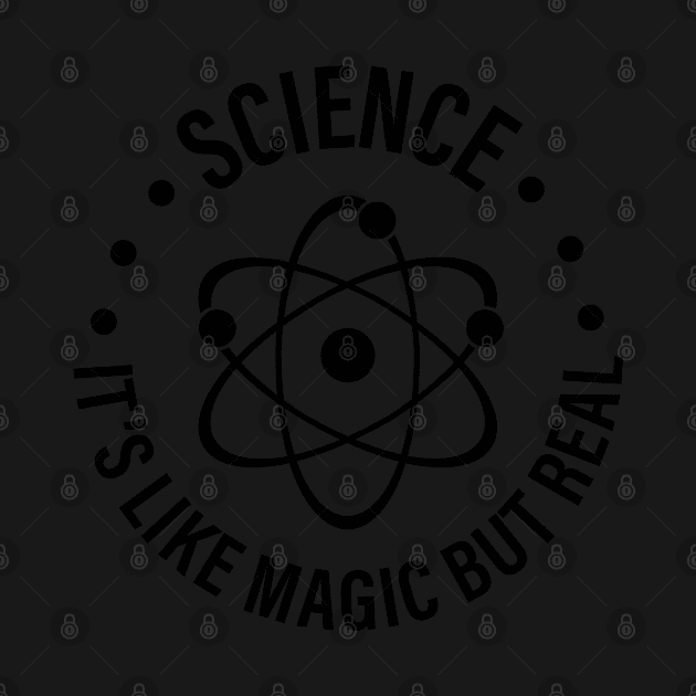 SCIENCE: It's Like Magic, But Real by ScienceCorner