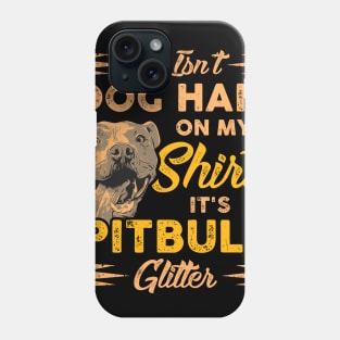 Pitbull T-Shirt I pit dog glitter pet Phone Case