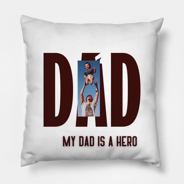 dad is a hero t shirt Pillow by gorgeous wall art