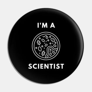 I am a Scientist - Microbiology Pin