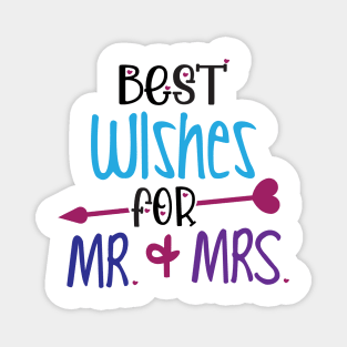 Best Wishes for Mr. and Mrs. Magnet