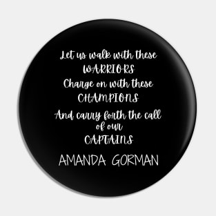 Amanda Gorman Super Bowl Poem - Chorus of the Captains Pin