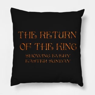 "The Return of the King" Pillow
