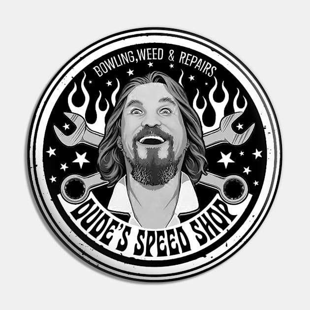 Dude's Speed Shop Pin by CosmicAngerDesign