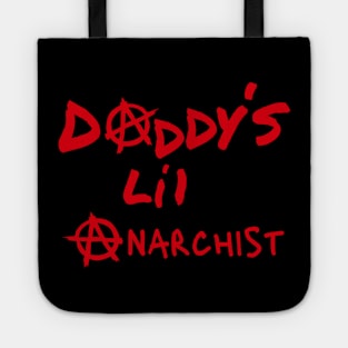 Daddy's Little Anarchist Tote