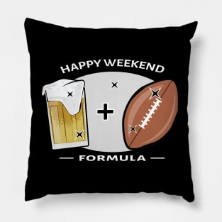 Happy Weekend Formula - American Football & Beer Pillow