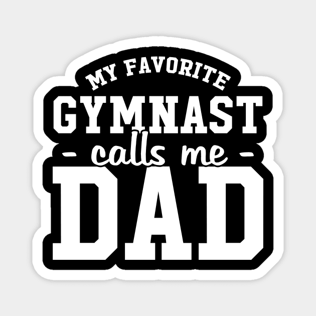 My favorite gymnast calls me dad Magnet by captainmood