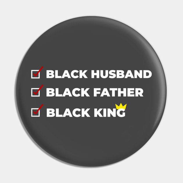 BLACK HUSBAND Father and King Pin by Pro Melanin Brand