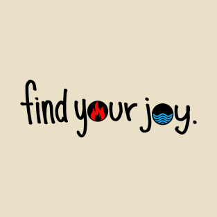 Find Your Joy T-Shirt