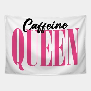 Caffeine Queen Tapestry