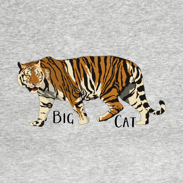 Disover Big Cat - Big Cat - T-Shirt