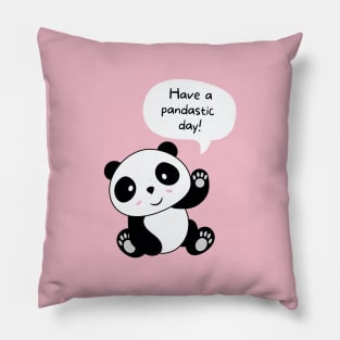 Have a pandastic day! Pillow