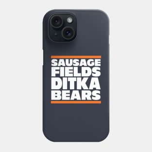 Sausage. Fields. Ditka. Bears. Phone Case