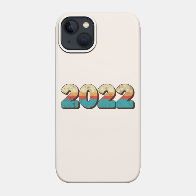 2022 Retro Vintage Happy new year - 2022 - Phone Case